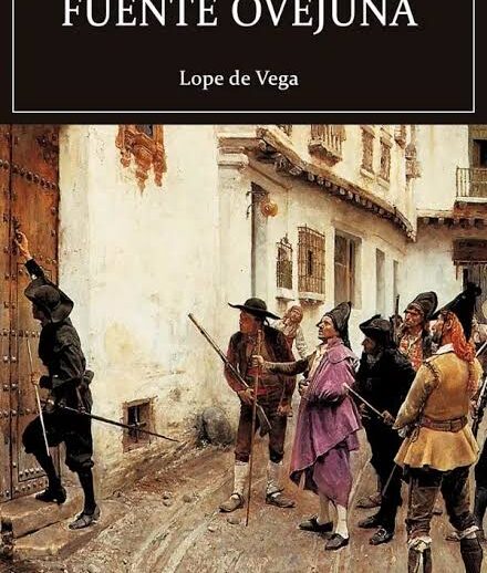 Fuente Ovejuna - Lope de Vega